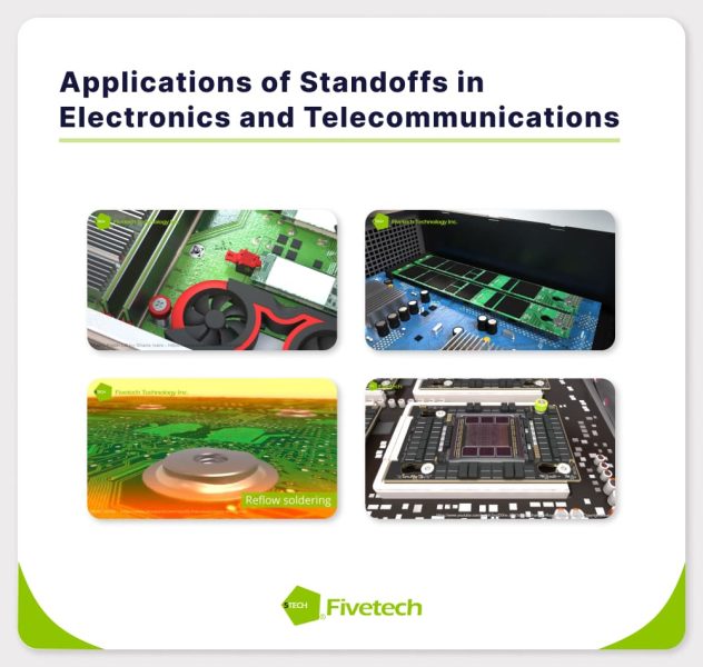 Applications of Standoffs in Electronics and Telecommunications